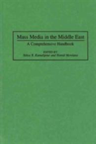 Mass Media in the Middle East : A Comprehensive Handbook