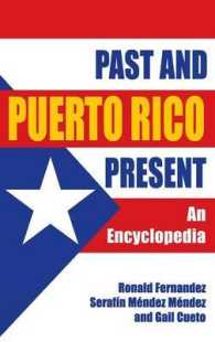 Puerto Rico Past and Present : An Encyclopedia