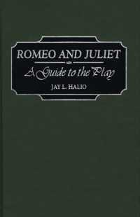 Romeo and Juliet : A Guide to the Play (Greenwood Guides to Shakespeare)