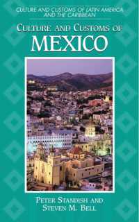 メキシコの文化と風習<br>Culture and Customs of Mexico (Culture and Customs of Latin America and the Caribbean)