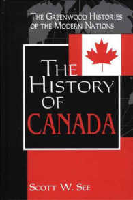 The History of Canada (Greenwood Histories of the Modern Nations)