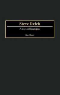 Steve Reich : A Bio-Bibliography (Bio-bibliographies in Music)