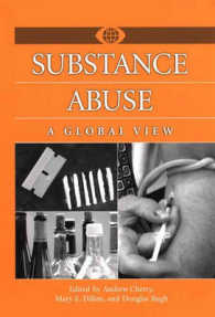 薬物濫用：国際比較<br>Substance Abuse : A Global View (World View of Social Issues)