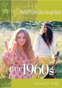The 1960s (American Popular Culture through History)