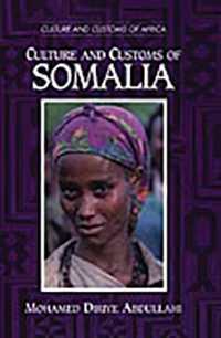 ソマリアの文化と習慣<br>Culture and Customs of Somalia (Culture and Customs of Africa)