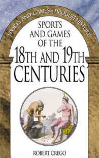 Sports and Games of the 18th and 19th Centuries (Sports and Games through History)