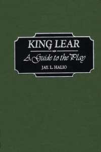 King Lear : A Guide to the Play (Greenwood Guides to Shakespeare)