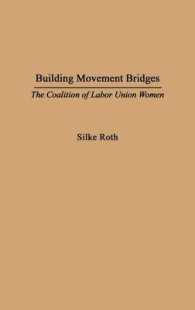 Building Movement Bridges : The Coalition of Labor Union Women