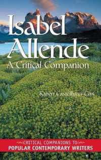 Isabel Allende : A Critical Companion (Critical Companions to Popular Contemporary Writers)