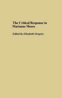 The Critical Response to Marianne Moore (Critical Responses in Arts and Letters)