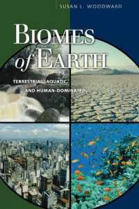 Biomes of Earth : Terrestrial, Aquatic, and Human-Dominated