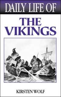 Daily Life of the Vikings (The Greenwood Press Daily Life through History Series)