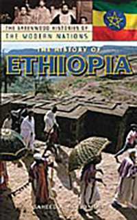 The History of Ethiopia (Greenwood Histories of the Modern Nations)