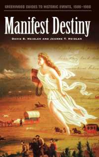 Manifest Destiny (Greenwood Guides to Historic Events, 1500-1900)