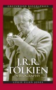 トールキン伝<br>J.R.R. Tolkien : A Biography (Greenwood Biographies)