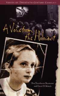 A Voice from the Holocaust (Voices of the Twentieth Century Conflict)