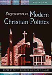 現代キリスト教政治運動百科事典（全２巻）<br>Encyclopedia of Modern Christian Politics : [2 volumes]