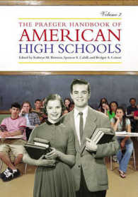 アメリカの高等学校ハンドブック（全４巻）<br>The Praeger Handbook of American High Schools [4 volumes]