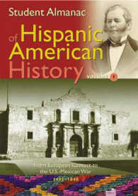 Student Almanac of Hispanic American History [2 volumes]