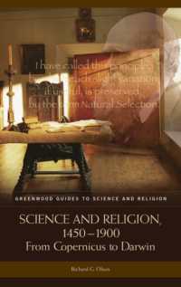 科学と宗教：コペルニクスからダーウィンに至る関係史<br>Science and Religion, 1450-1900 : From Copernicus to Darwin