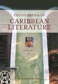 カリブ文学百科事典（全２巻）<br>Encyclopedia of Caribbean Literature (2-Volume Set)
