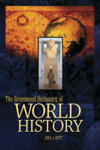 グリーンウッド世界史辞典<br>The Greenwood Dictionary of World History