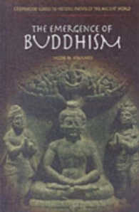 The Emergence of Buddhism (Greenwood Guides to Historic Events of the Ancient World)