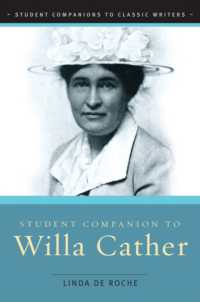 ウィラ・キャザー研究必携<br>Student Companion to Willa Cather (Student Companions to Classical Writers)