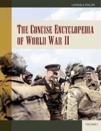 コンサイス第二次世界大戦事典（全２巻）<br>The Concise Encyclopedia of World War II : [2 volumes]