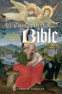 All Things in the Bible : An Encyclopedia of the Biblical World Volume 2 M-Z (<p>all Things in the Bible: An Encyclopedia of the Biblical World</p>)