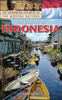 The History of Indonesia (Greenwood Histories of the Modern Nations)