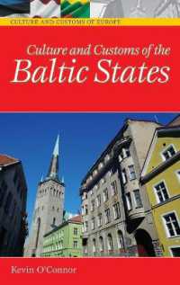 バルト諸国の文化と習慣<br>Culture and Customs of the Baltic States (Culture and Customs of Europe)