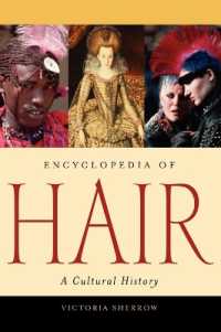 髪の文化史百科事典<br>Encyclopedia of Hair : A Cultural History