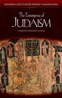 The Emergence of Judaism (Greenwood Guides to Historic Events of the Ancient World)