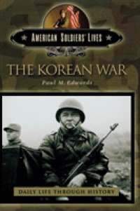 The Korean War (American Soldiers' Lives)