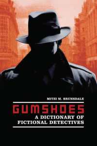 名探偵人名事典<br>Gumshoes : A Dictionary of Fictional Detectives