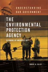 環境保護庁（EPA）<br>The Environmental Protection Agency : Cleaning Up America's Act (Understanding Our Government)