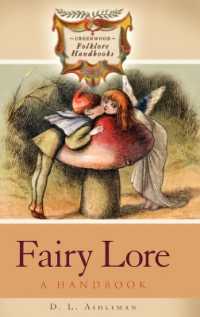 妖精伝承ハンドブック<br>Fairy Lore : A Handbook (Greenwood Folklore Handbooks)