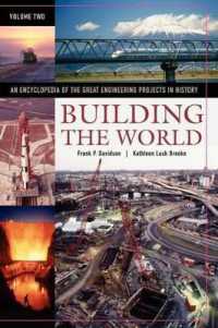 Building the World : An Encyclopedia of the Great Engineering Projects in History, Volume 2 (<p>building the World: An Encyclopedia of the Great Engineering Projects in History</p>)