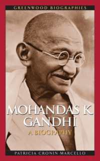 Mohandas K. Gandhi : A Biography (Greenwood Biographies)
