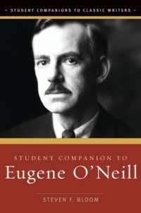 Student Companion to Eugene O'neill (Student Companions to Classical Writers)