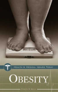 肥満：現代の保健医療問題<br>Obesity (Health and Medical Issues Today)