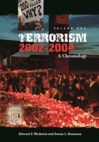 テロリズム 2002-2004年：年代記（全３巻）<br>Terrorism 2002-2004 (3-Volume Set) : A Chronology