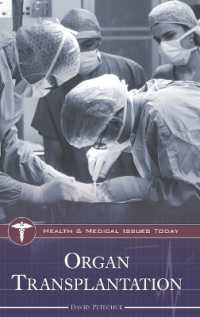 臓器移植：現代の保健医療問題<br>Organ Transplantation (Health and Medical Issues Today)