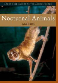 Nocturnal Animals (Greenwood Guides to the Animal World)