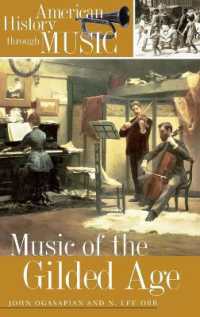 Music of the Gilded Age (American History through Music)