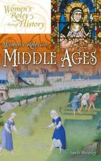 中世ヨーロッパにおける女性の役割<br>Women's Roles in the Middle Ages (Women's Roles through History)