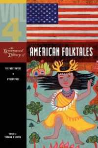 The Greenwood Library of American Folktales : Volume 4, the Northwest, Cyberspace (<p>the Greenwood Library of American Folktales</p>)