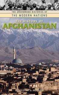 アフガニスタンの歴史<br>The History of Afghanistan (Greenwood Histories of the Modern Nations)