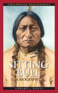 Sitting Bull : A Biography (Greenwood Biographies)